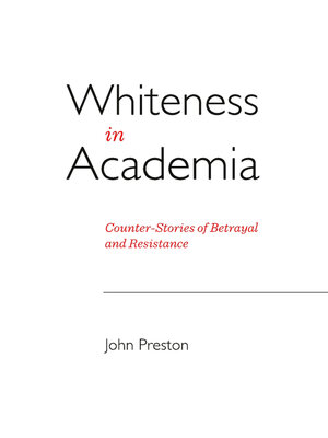 cover image of Whiteness in Academia